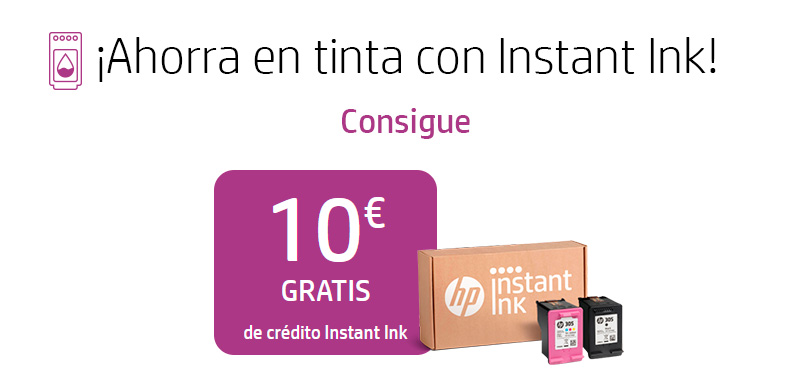 AHORRA EN TINTA CON INSTANT INK - Consigue 10€ GRATIS de crédito Instant Ink