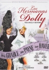 Las Hermanas Dolly (the Dolly Sisters)