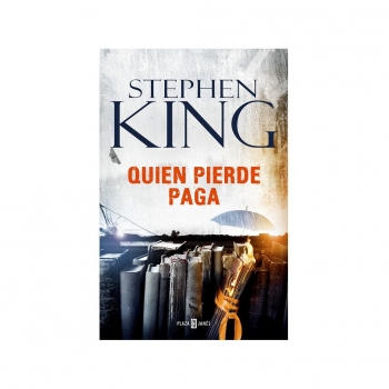 Quien Pierde Paga. STEPHEN KING