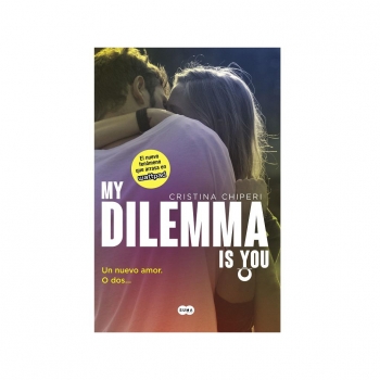 My Dilemma Is You. Un Nuevo Amor (Parte 1). CRISTINA CHIPERI