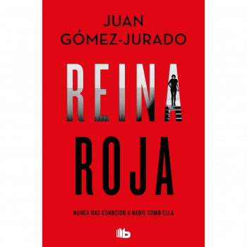 Reina Roja .JUAN GOMEZ- JURADO 