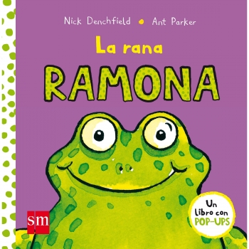 La Rana Ramona NICK DENCHFIELD Pollo Pepe