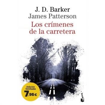 Los Crímenes de la Carretera. JAMES PATTERSON y J.D. BARKER