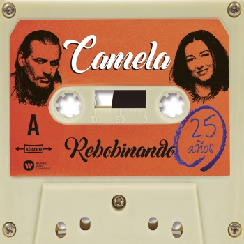 Rebobinando. CAMELA. CD