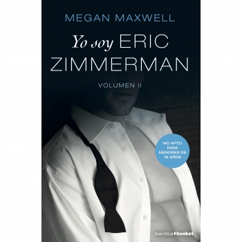 Yo Soy Eric Zimmerman, Vol. II. MEGAN MAXWELL