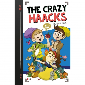 The Crazy Haacks y El Espejo Mágico. Serie The Crazy Haacks 5. THE CRAZY HAACKS