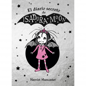 El Diario Secreto de Isadora Moon. Isadora Moon. MUNCASTER, HARRIET