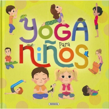 Yoga para niños. CYNTHIA CACCIA