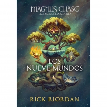 Magnus Chase Y Los Nueve Mundos (Magnus Chase Y Los Dioses De Asgard). RICK RIORDAN