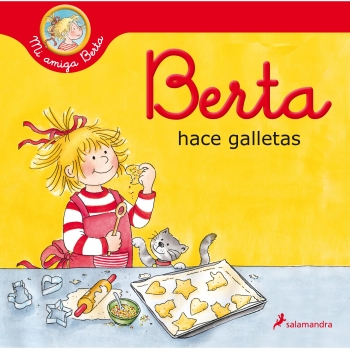 Berta Hace Galletas. LIANE SCHNEIDER