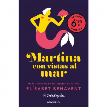 Martina Con Vistas Al Mar (Campaña Verano -Edición Limitada A Precio Especial) (Horizonte Martina 1). ELISABET BENAVENT