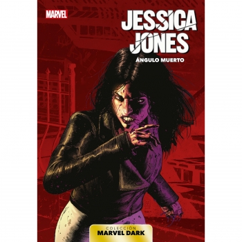 Marvel Dark: El Lado Oscuro 06 - Jessica Jones. VVAA