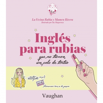 Inglés para Rubias(Vecina Rubia)VECINA RUBIA / RIVERA MAMEN