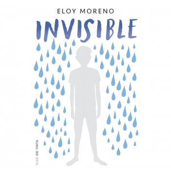 Invisible. ELOY MORENO