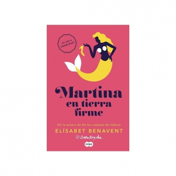 Martina en Tierra Firme. BENAVENT, ELISABET