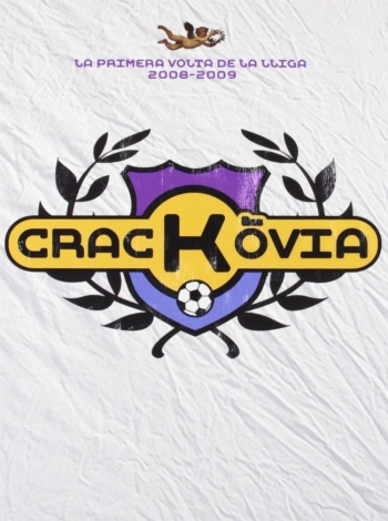 Crackovia: La Primera Volta De La Liga Bbva 2008-2009 (digipack)