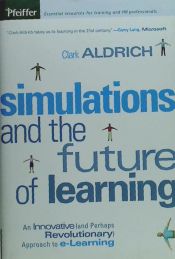 Simulators And The Future Of Learning