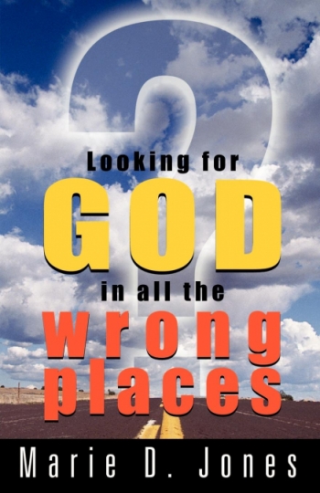 Looking For God In All The Wrong Places
