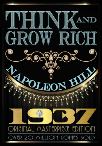 Think And Grow Rich - Original Edition