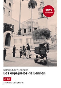Espejuelos De Lennon.(serie America Latina).(+mp3)