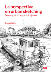La Perspectiva En Urban Sketching Trucos Y Técnicas Para Dibujantes