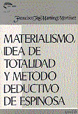 Materialismo, Idea De Totalidad Y Método Deductivo En Espinosa