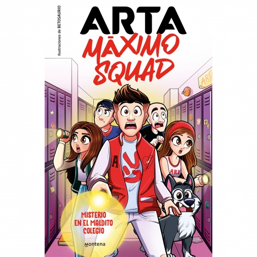 Máximo Squad 1. Misterio en el Maldito Colegio.