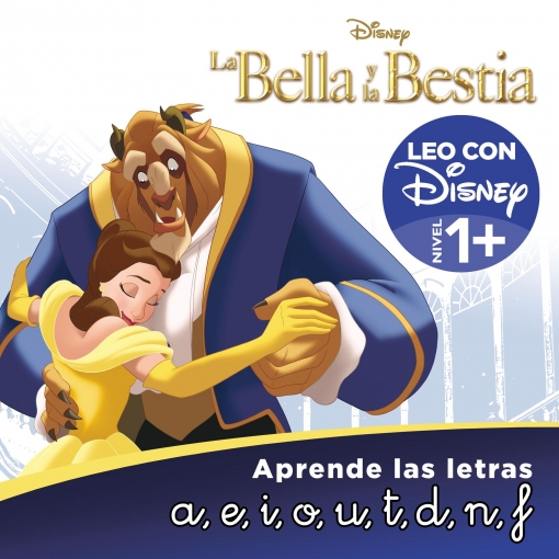 La Bella y La Bestia Aprende las Letras nivel 1+. DISNEY